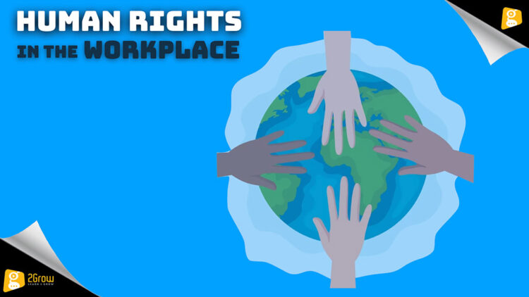 Human Rights in the Workplace